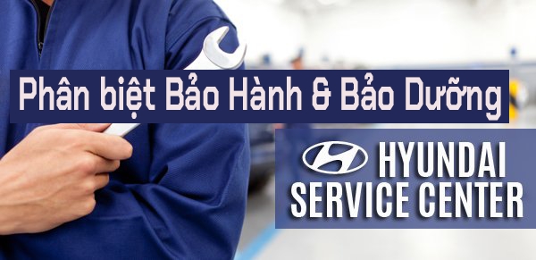Phân biệt giữa bảo hành và bảo dưỡng